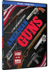 AMERICAN GUNS: SERIE DOCUMENTAL DE 13 PARTES / DVD